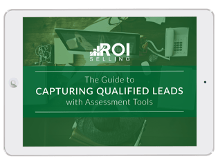 The Guide to Capturing Qualified Leads with Assessment Tools